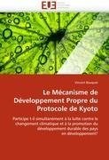 Le Mécanisme de Développement Propre du Protocole de Kyoto