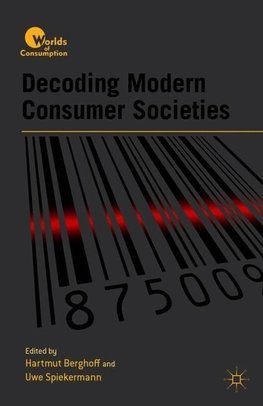 Decoding Modern Consumer Societies
