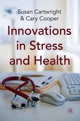 Innovations in Stress and Health