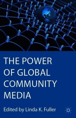 The Power of Global Community Media