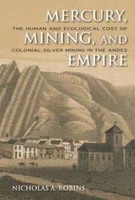 Mercury, Mining, and Empire