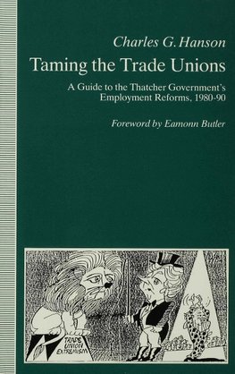 Taming the Trade Unions
