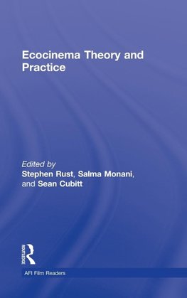 Ecocinema Theory and Practice