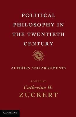 Political Philosophy in the Twentieth Century