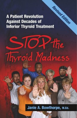 Stop the Thyroid Madness