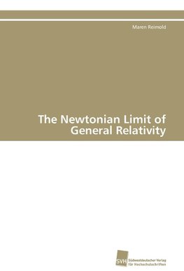 The Newtonian Limit of General Relativity