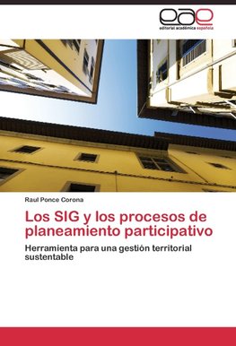 Los SIG y los procesos de planeamiento participativo