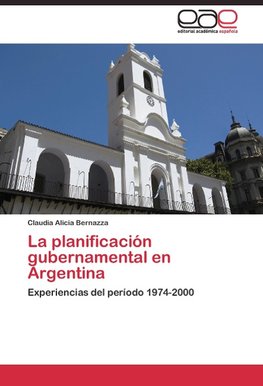 La planificación gubernamental en Argentina