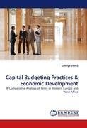 Capital Budgeting Practices & Economic Development