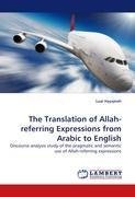 The Translation of Allah-referring Expressions from Arabic to English