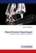Objectification Repackaged