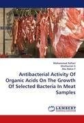 Antibacterial Activity Of Organic Acids On The Growth Of Selected Bacteria In Meat Samples
