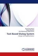 Text Based Dialog System