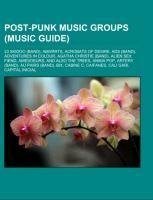 Post-punk music groups (Music Guide)