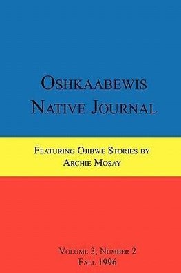 Oshkaabewis Native Journal (Vol. 3, No. 2)