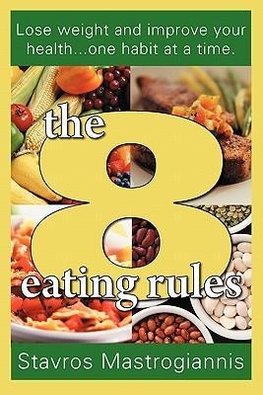 The 8 Eating Rules