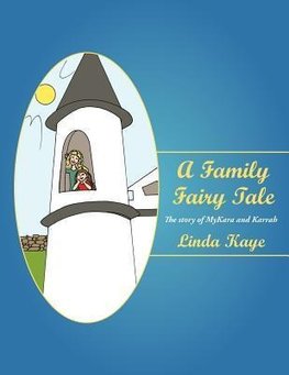 A Family Fairy Tale