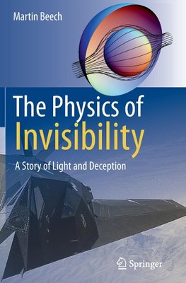 The Physics of Invisibility
