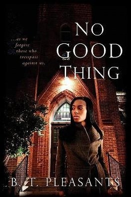 No Good Thing