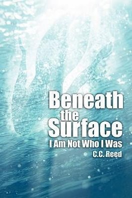 Beneath the Surface