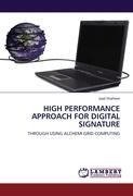HIGH PERFORMANCE APPROACH FOR DIGITAL SIGNATURE