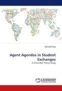 Agent Agendas in Student Exchanges