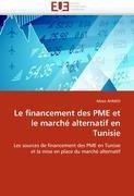 Le financement des PME et le marché alternatif en Tunisie