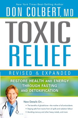 Toxic Relief Revised and Expanded
