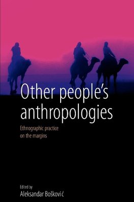 OTHER PEOPLES ANTHROPOLOGIES