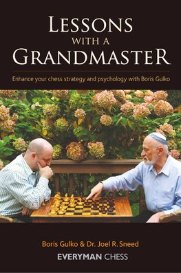 Lessons with a Grandmaster Volume 1