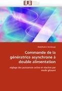 Commande de la génératrice asynchrone à double alimentation