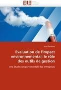 Evaluation de l'impact environnemental: le rôle des outils de gestion