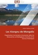Les Xiongnu de Mongolie
