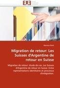 Migration de retour: Les Suisses d'Argentine de retour en Suisse