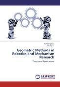 Geometric Methods in Robotics and Mechanism Research