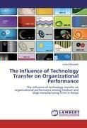 The Influence of Technology Transfer on Organizational Performance