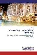Franz Liszt - THE DANTE SONATA