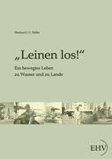 "Leinen los!"
