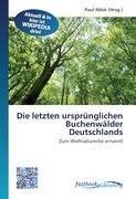 Die letzten ursprünglichen Buchenwälder Deutschlands