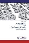 Calculations           @      The Speed Of Light