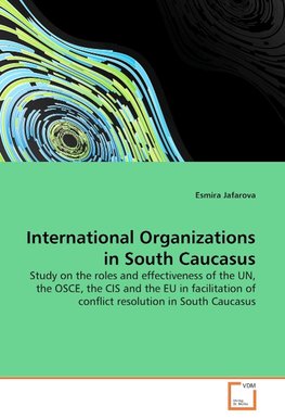 International Organizations in South Caucasus