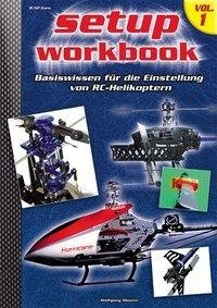 Heli-Setup-Workbook Volume 1