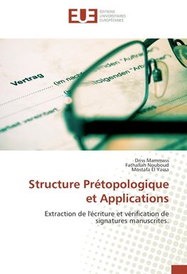Structure Prétopologique et Applications