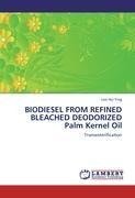 BIODIESEL FROM REFINED BLEACHED DEODORIZED Palm Kernel Oil