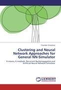 Clustering and Neural Network Approaches for General NN-Simulator