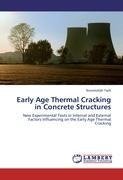 Early Age Thermal Cracking in Concrete Structures