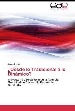 ¿Desde lo Tradicional a lo Dinámico?
