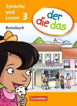 der die das 3. Schuljahr. Basisbuch Sprache und Lesen