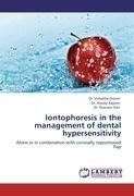 Iontophoresis in the management of dental hypersensitivity