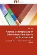Analyse de l'implantation d'une innovation dans le système de santé